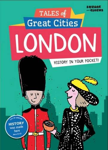 London (Tales of Great Cities, Band 1) Non-fiction