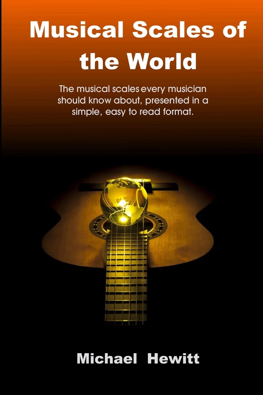 Musical Scales of the World Arts & Music