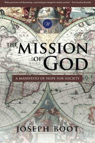 The Mission of God: A Manifesto of Hope for Society Religion & Esotericism