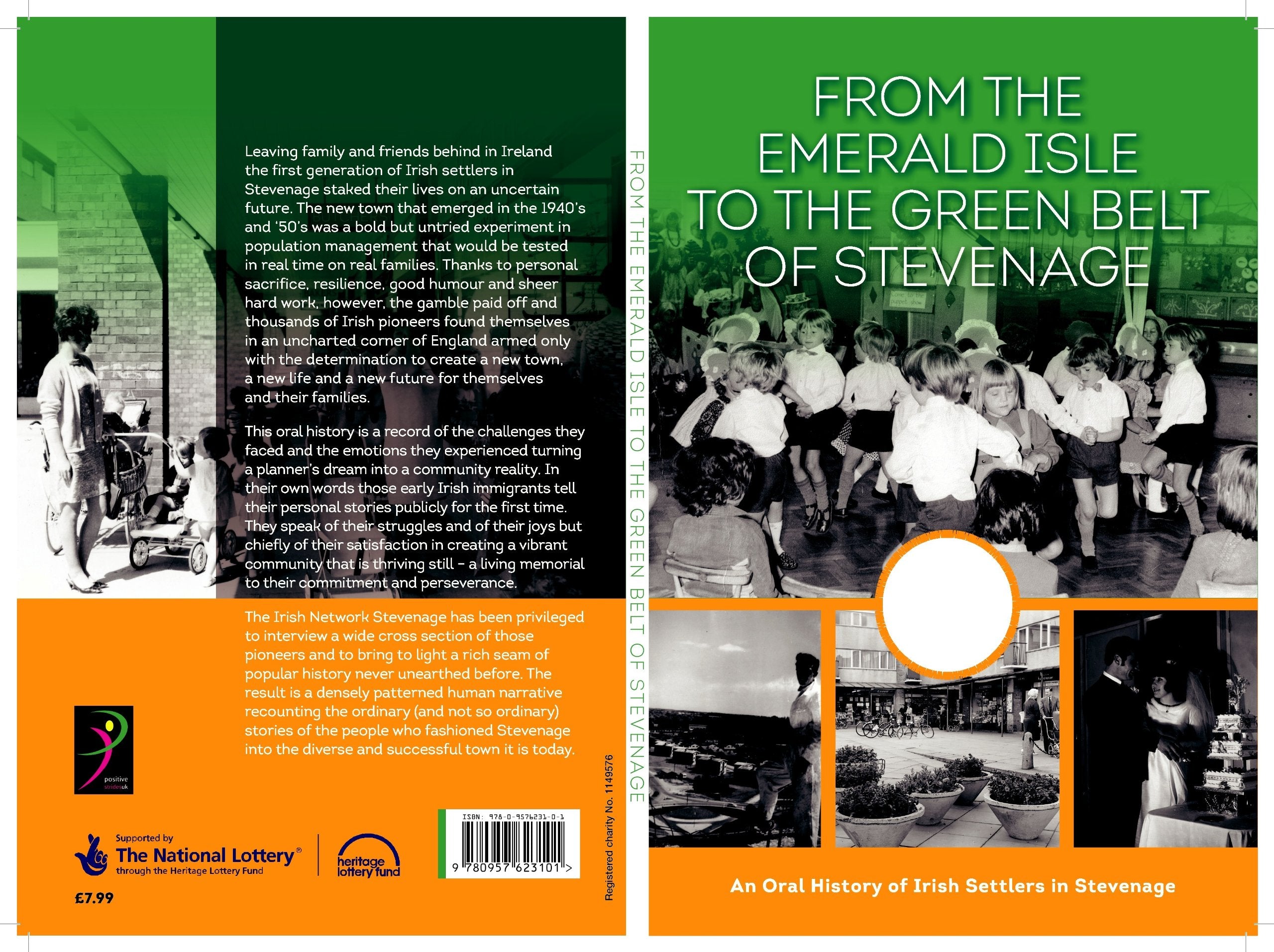 From the Emerald Isle to the Green Belt of Stevenage: An Oral History of Irish Settlers in Stevenage Politics & History