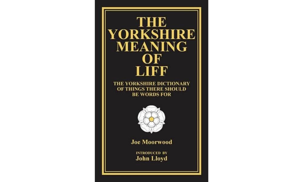 The Yorkshire Meaning of Liff book