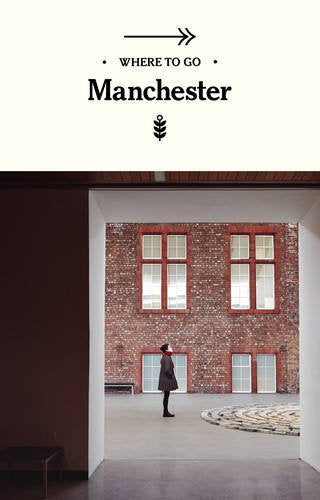 Product Image: Where to Go Manchester