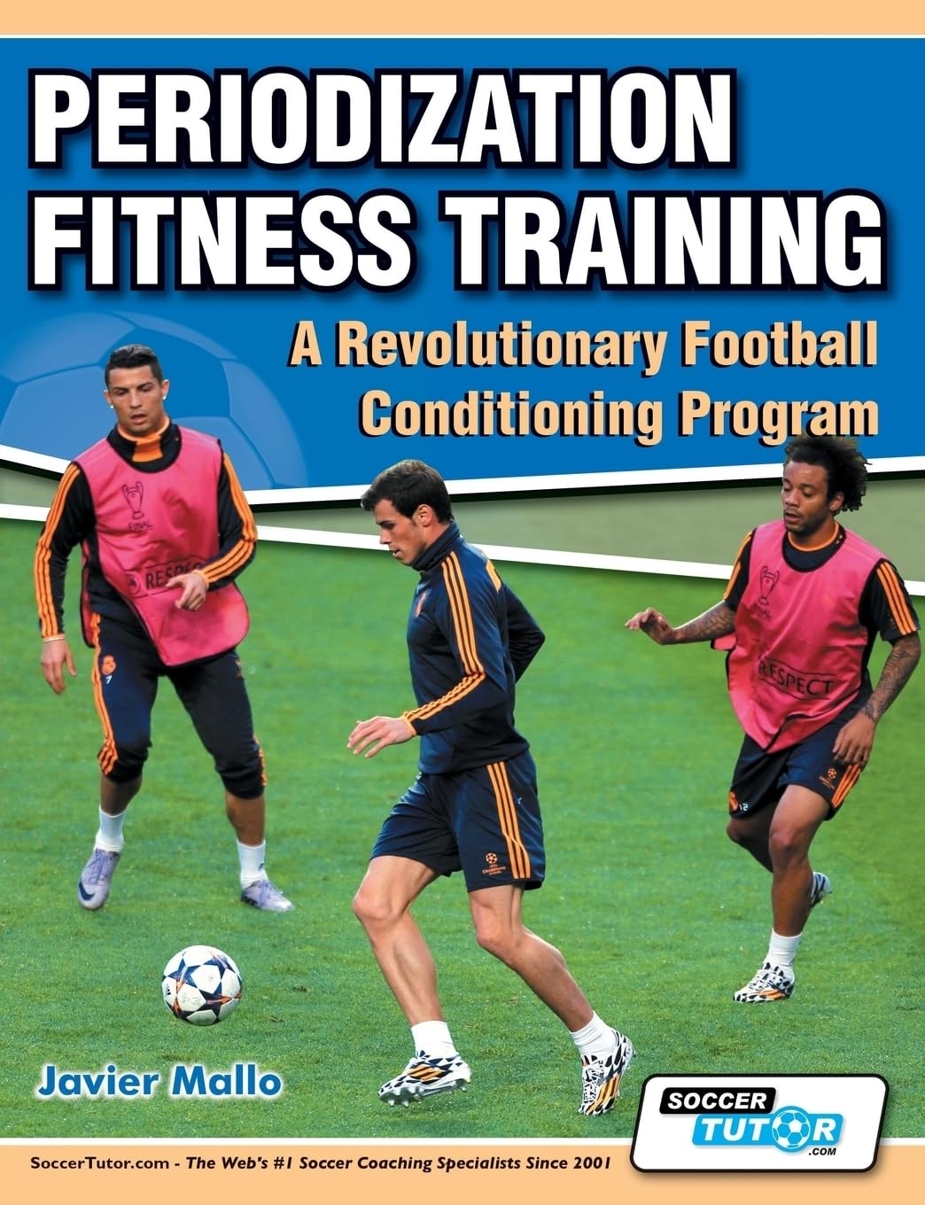 Periodization Fitness Training - A Revolutionary Football Conditioning Program Leisure & Fun