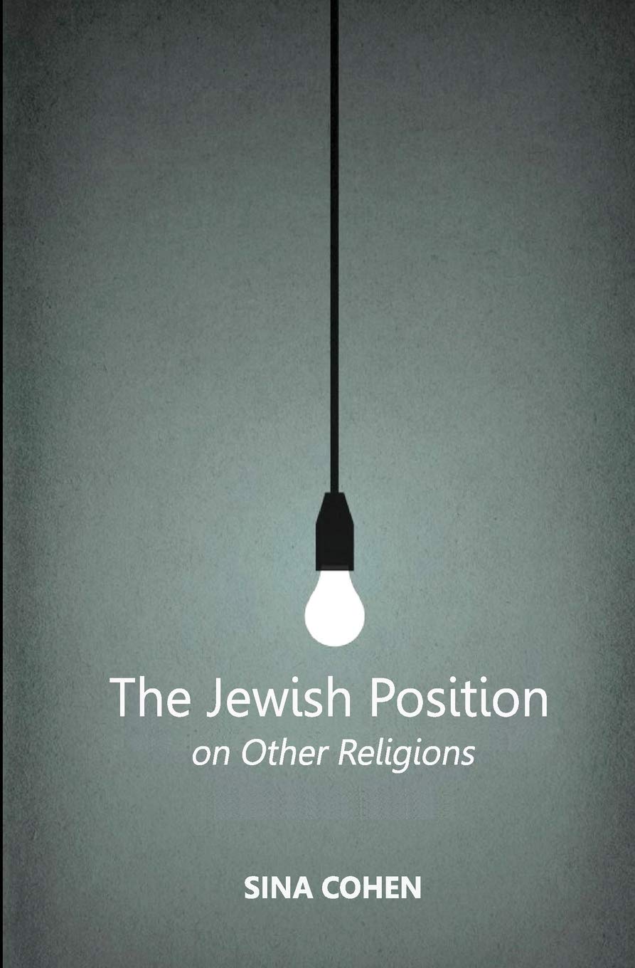 The Jewish Position on Other Religions book