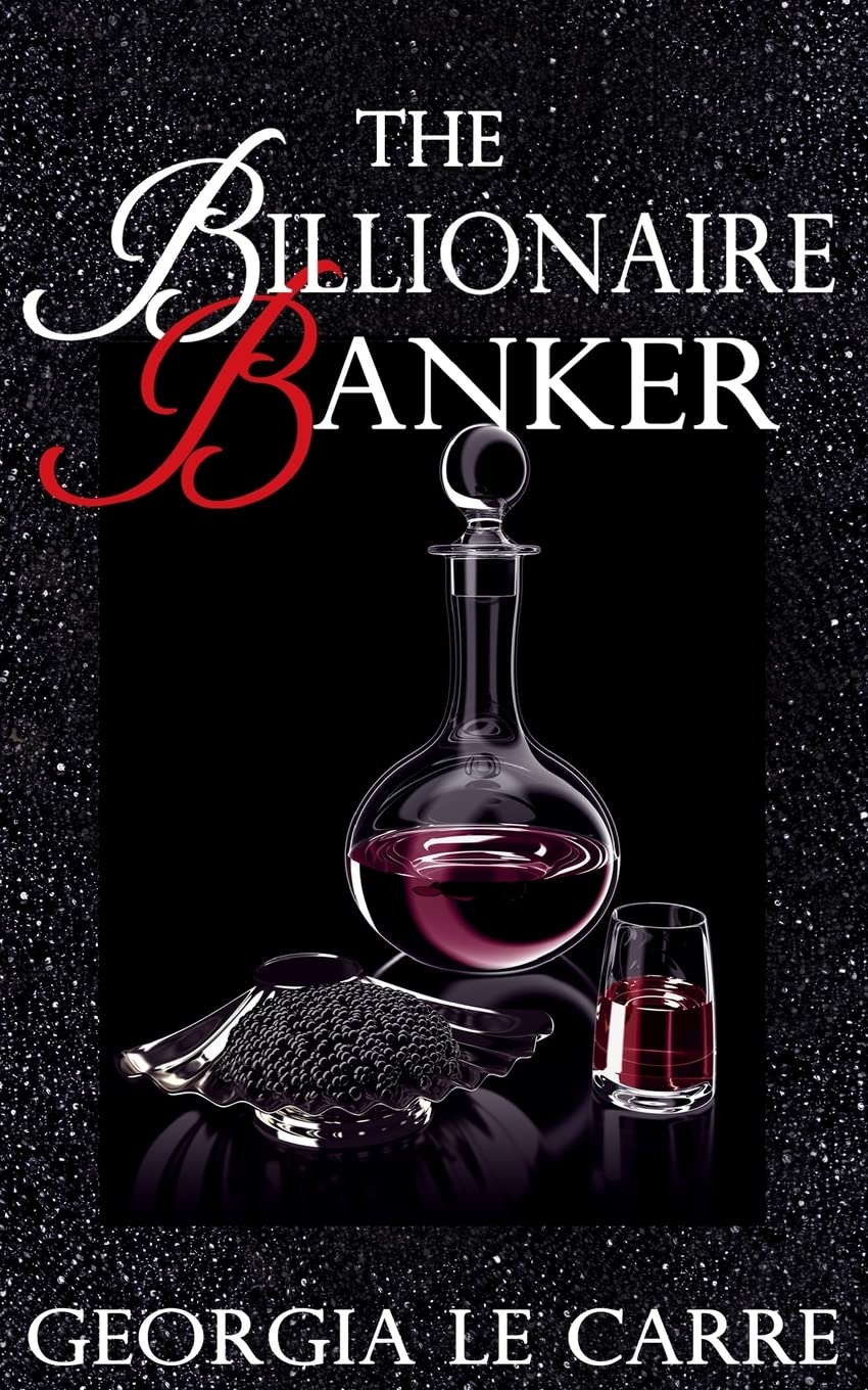 The Billionaire Banker Eroticism