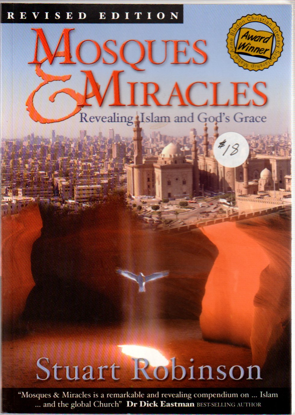 MOSQUES AND MIRACLES : REVEALING ISLAM AND GODS GRACE Books
