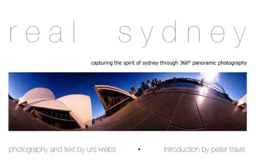 Real Sydney: Capturing the Spirit of Sydney through 360' Panoramic Photography Travel