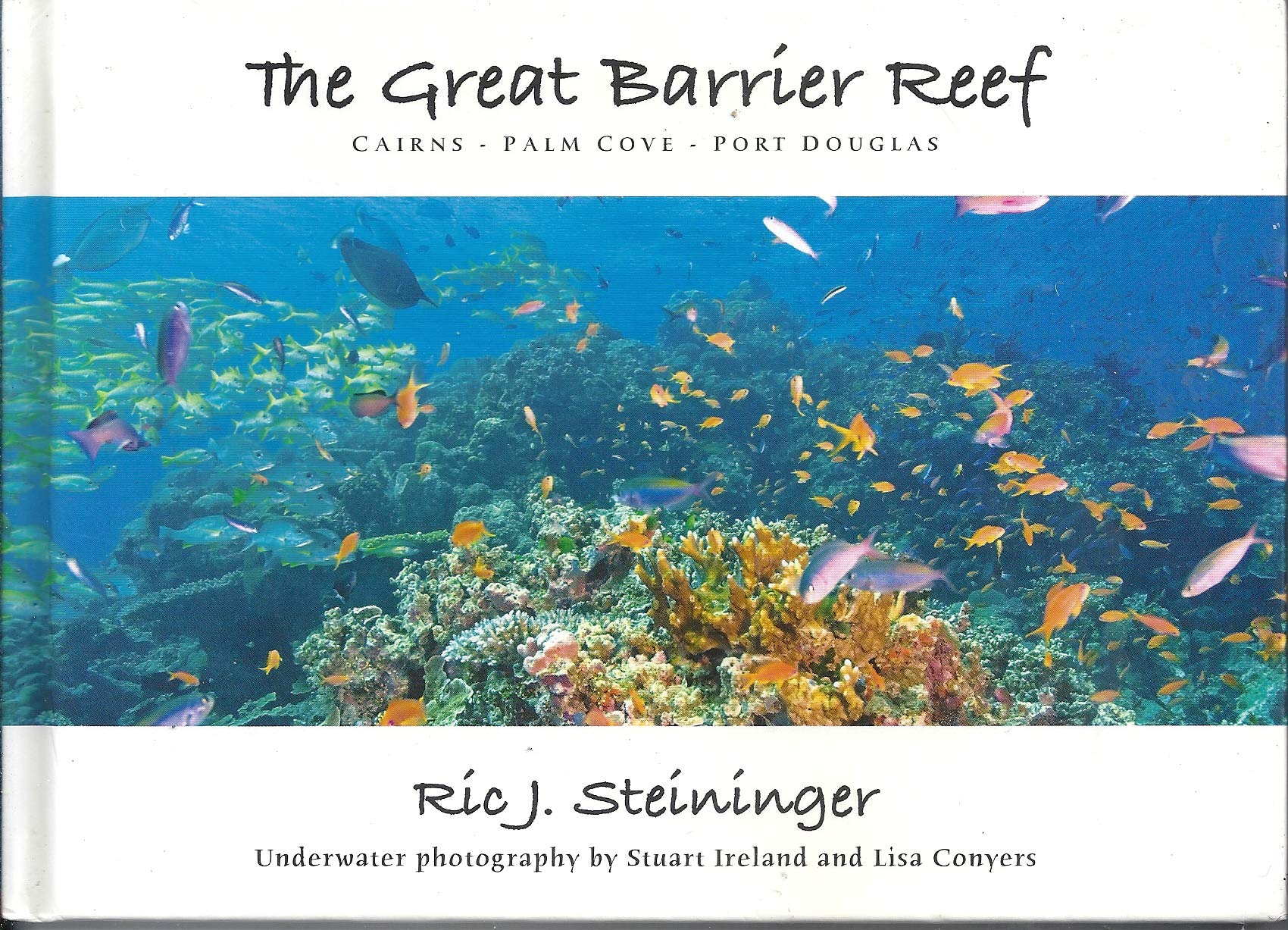Impressions of "The Great Barrier Reef" From Above and Below Books