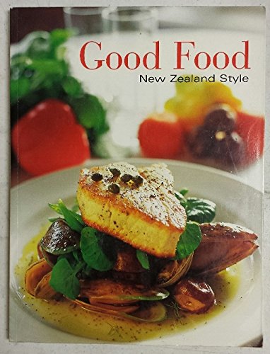 Good Food New Zealand Style Books