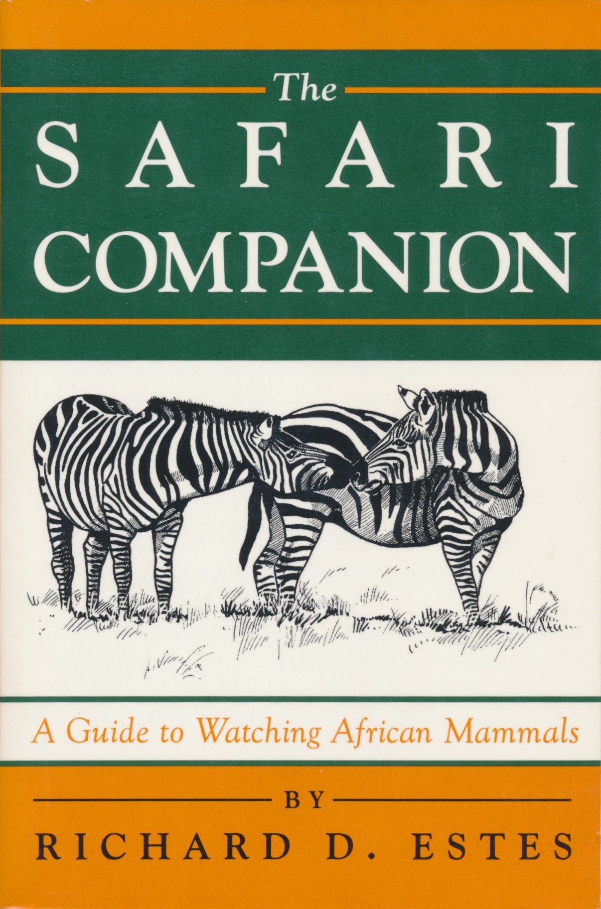 The Safari Companion - a Guide to Watching African Mammals Books