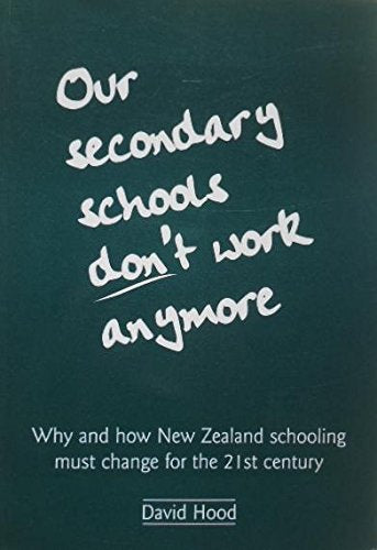Our Secondary Schools Don't Work Anymore Books