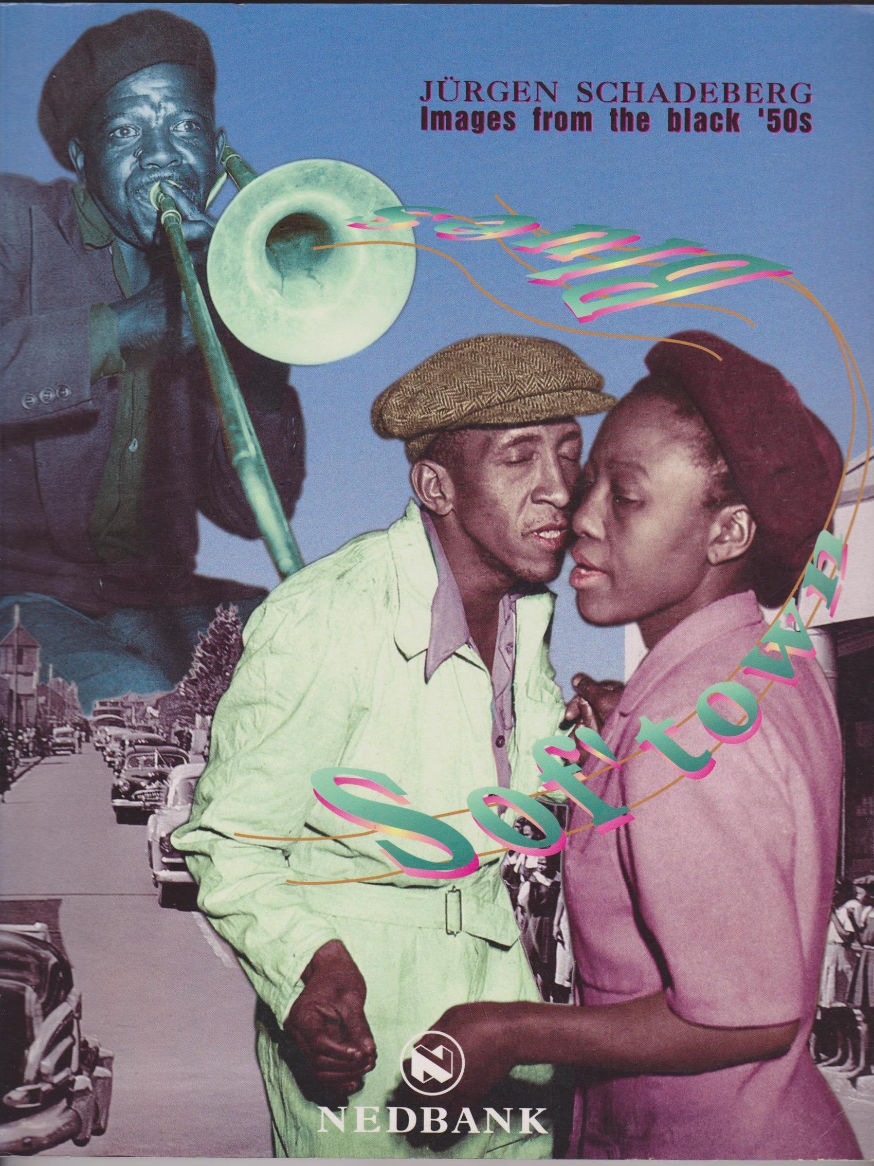 Sof' Town Blues: Images from the Black 50's Media & Communication