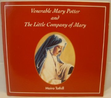 Venerable Mary Potter and The Company of Mary Books