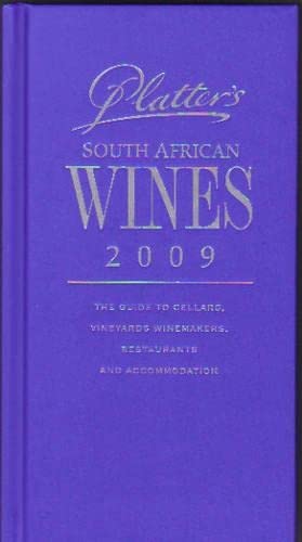 John Platter South African wine guide 2009 Cooking & Enjoying
