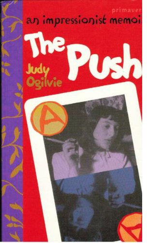 The Push: An impressionist memoir book
