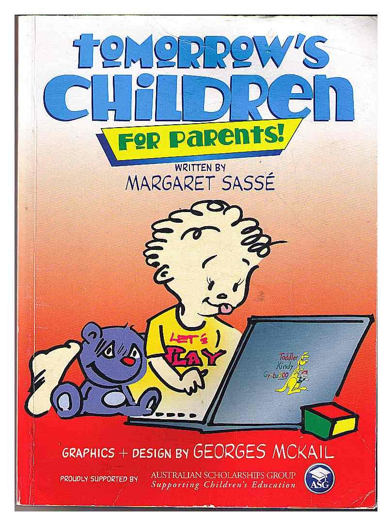 Tomorrow's Children : For Parents! Books