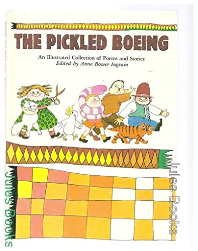 The Pickled Boeing: An Illustrated Collection Of Stories And Poems Books