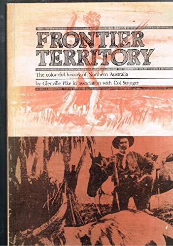 Frontier territory : the colorful story of the exp Books