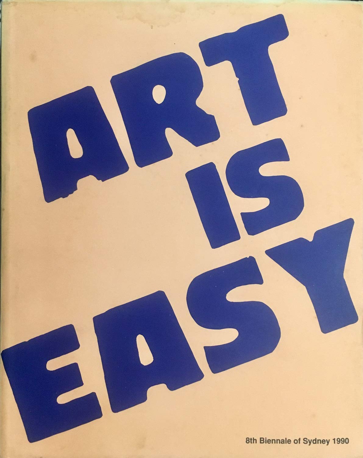 The readymade boomerang: Certain relations in 20th century art : Art Gallery of New South Wales, Bond Stores 3/4, Millers Point, 11 April-3 June 1990 book