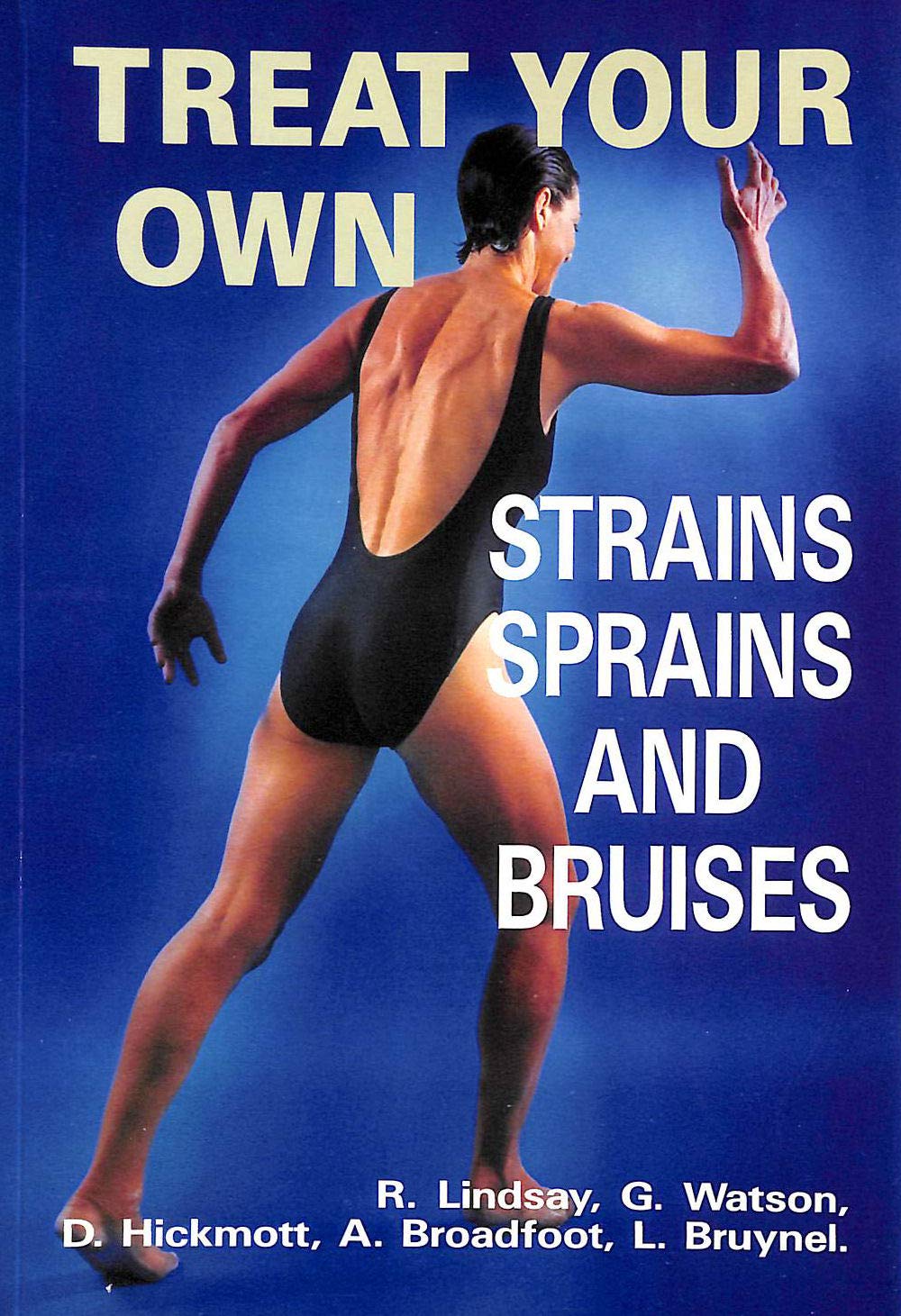 Treat Your Own Strains, Sprains and Bruises book