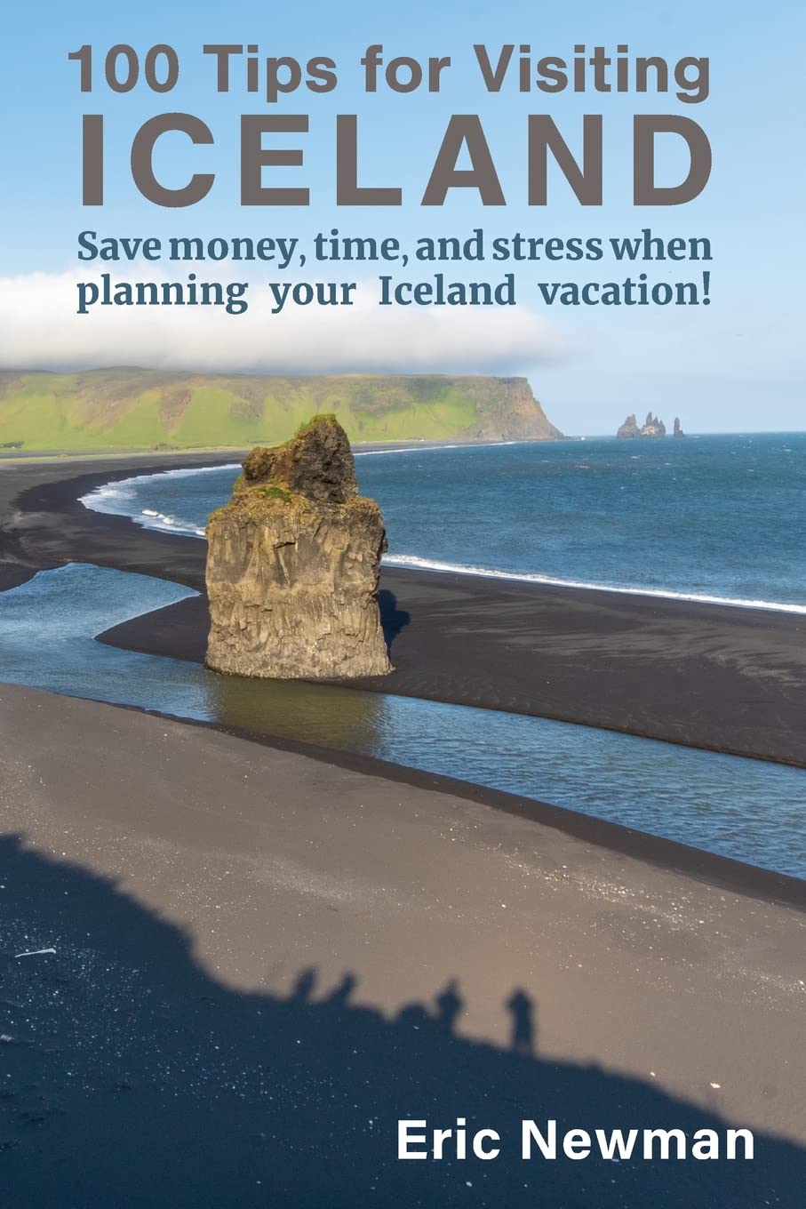 100 Tips for Visiting Iceland: Save money, time, and stress when planning your Iceland vacation! Leisure, Home & Garden