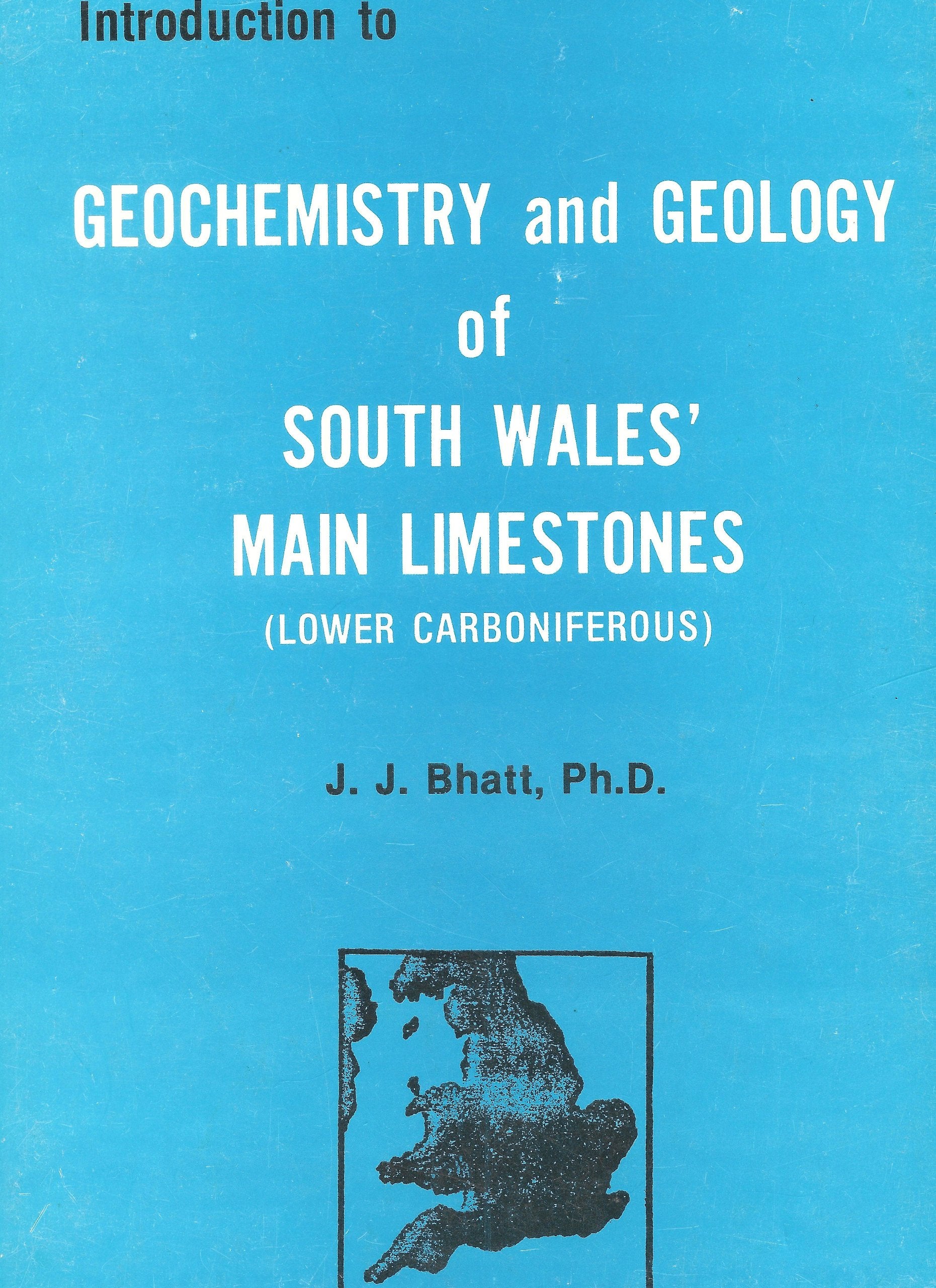 Introduction to geochemistry and geology of South Wales' Main Limestones, Lower Carboniferous Books