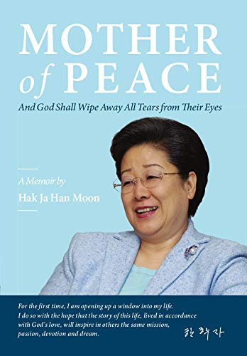 Mother of Peace - A Memoir Politics & Society