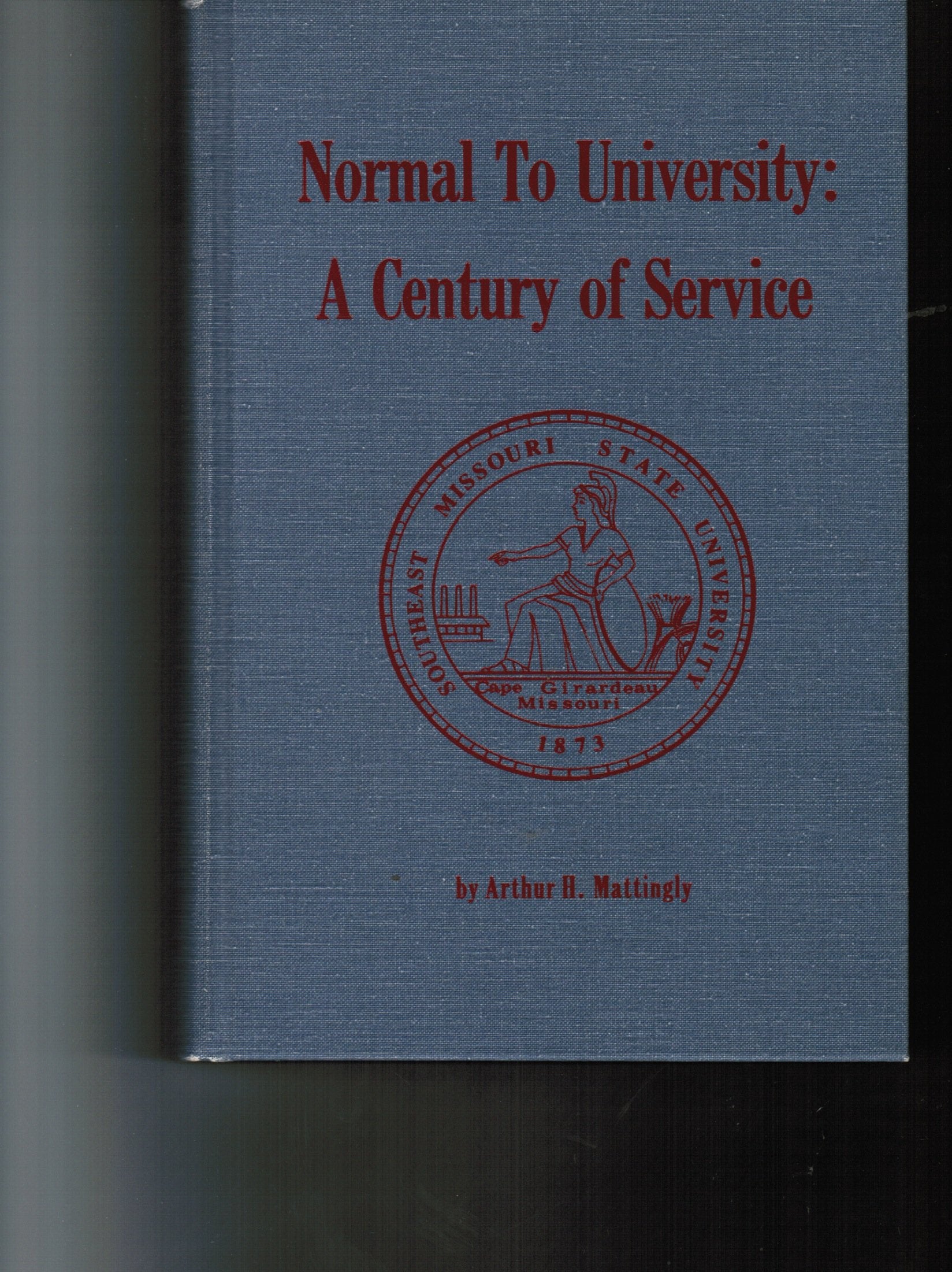 Normal to university: A century of service Books