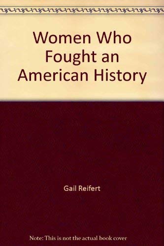 Women Who Fought an American History Books