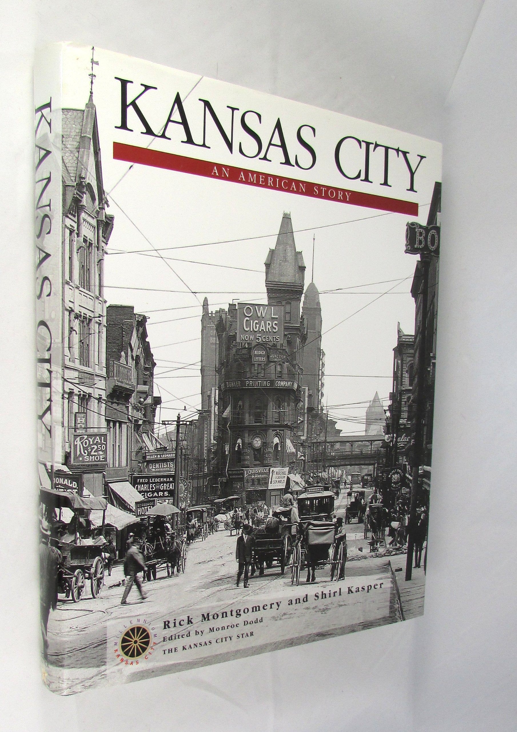 Kansas City: An American Story book
