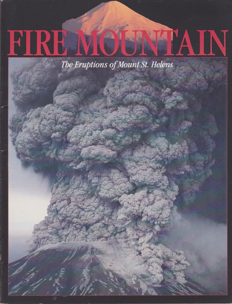 Fire Mountain Eruptions of Mount Saint Helen's Religion & Esotericism