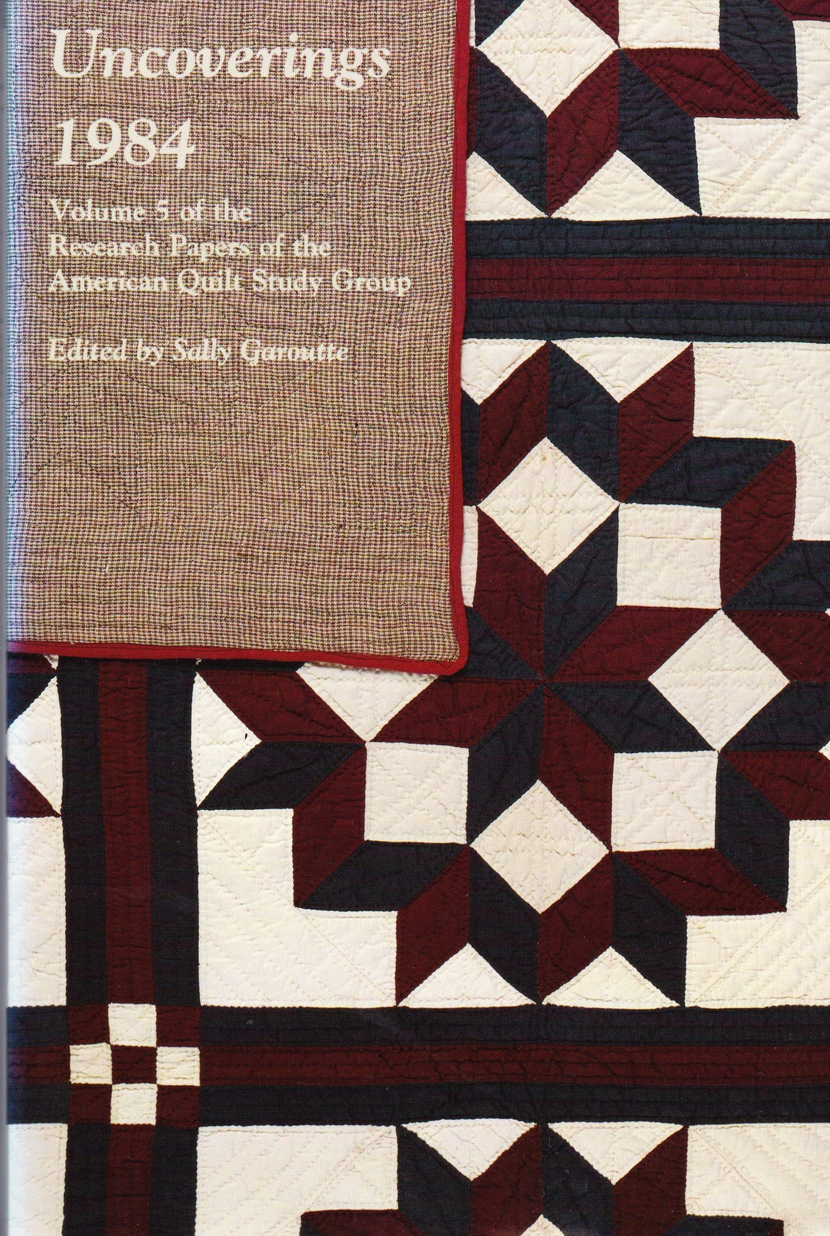 Uncoverings 1984 (Research Papers of the American Quilt Study Group, Vol 5) Home & Household