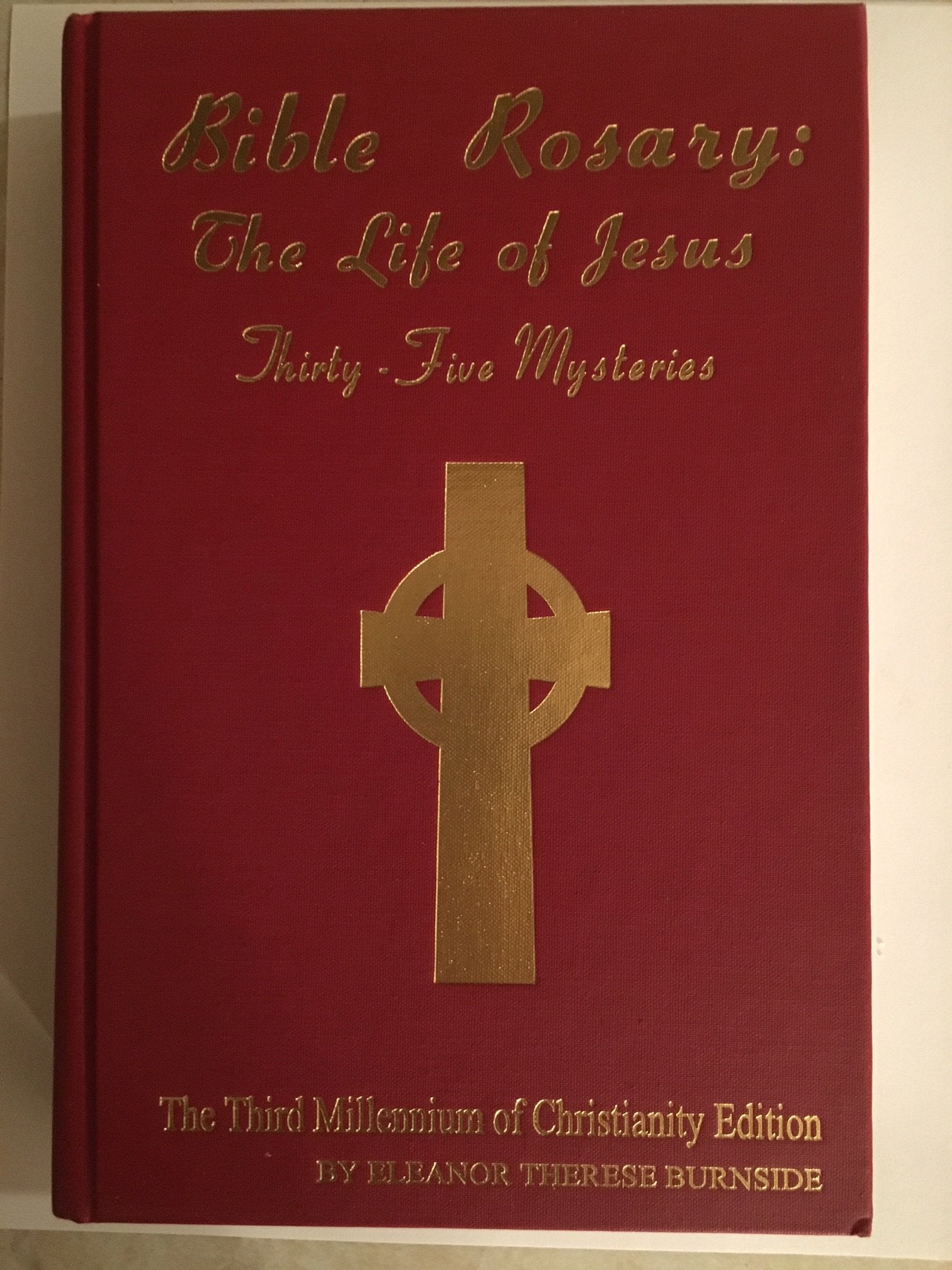 Bible Rosary: The Life of Jesus Thirty-Five Mysteries Books