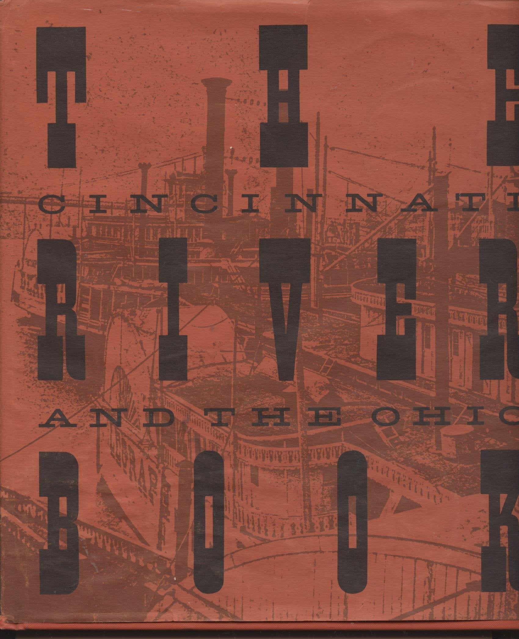 Product Image: River Book : Cincinnati and the Ohio