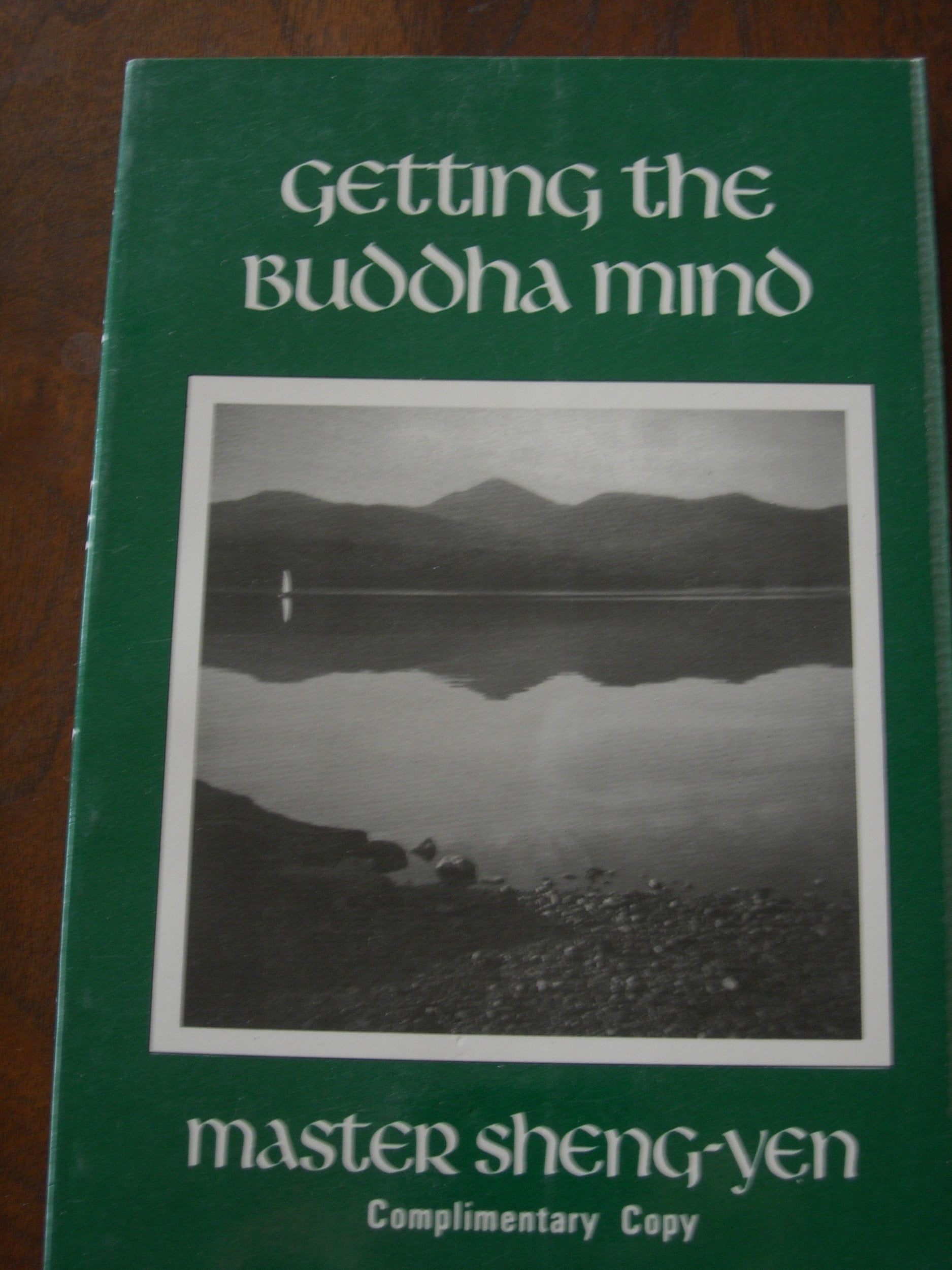 Getting the Buddha Mind: On the Practice of Chan Retreat book