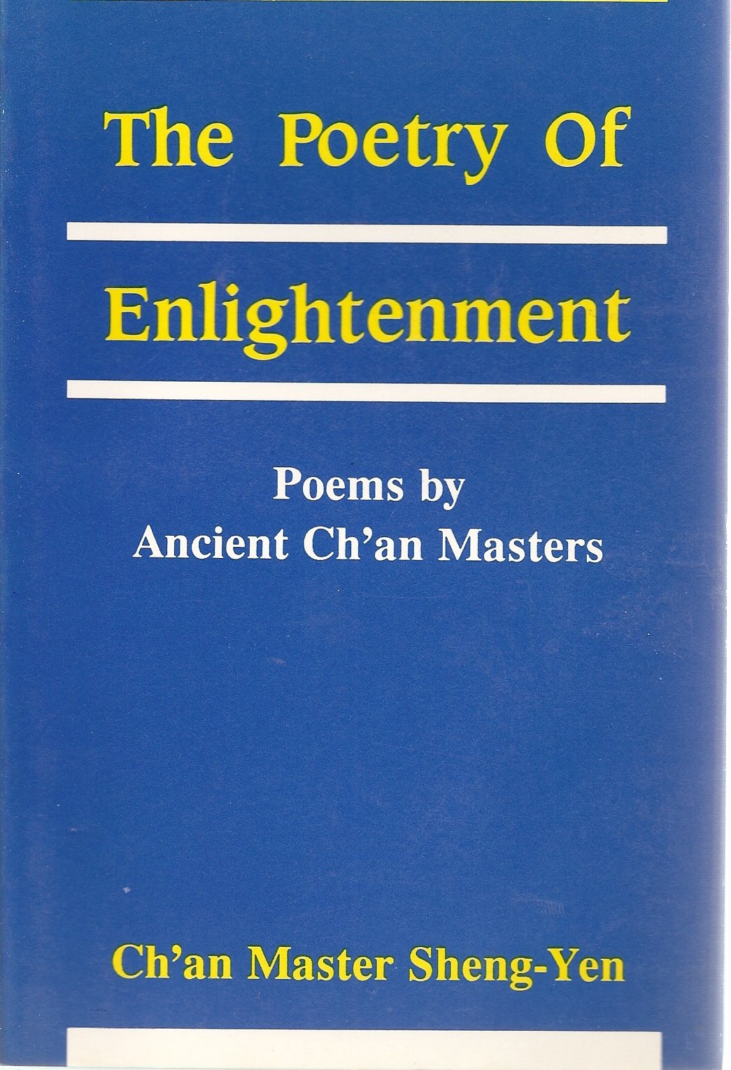 Poetry of Enlightenment: Poems by Ancient Ch'an Masters Religion & Esotericism