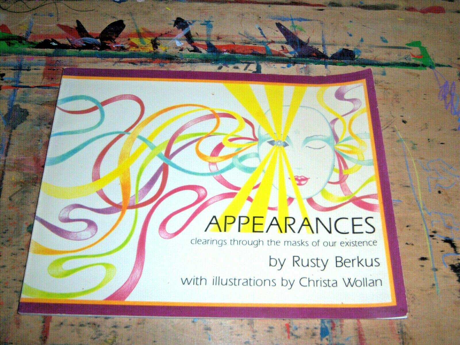 Appearances: Clearings Through the Masks of Our Existence book