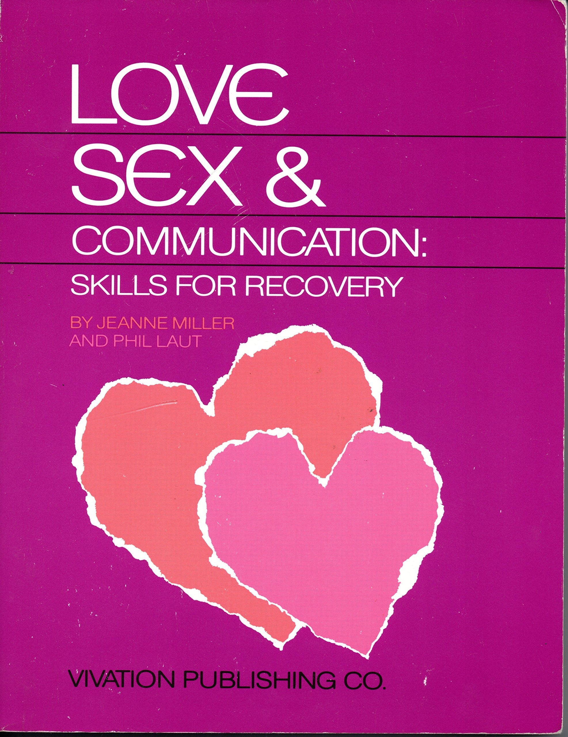 Love Sex and Communication for Everyone book