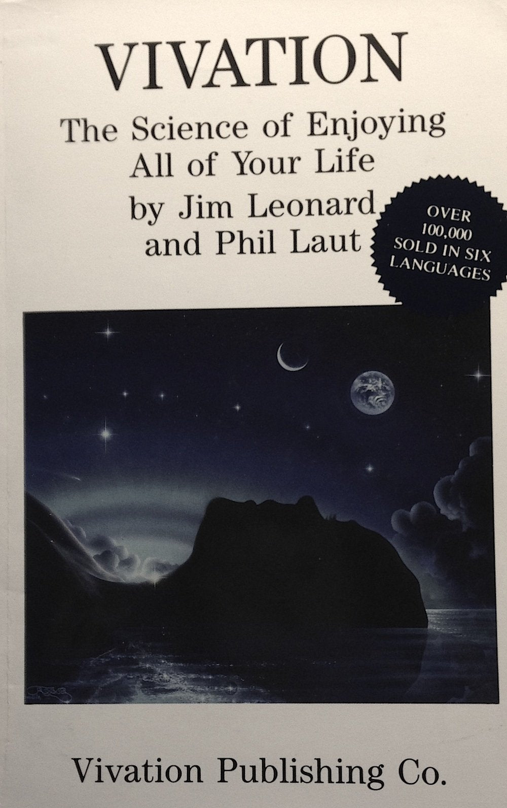Vivation: The Science of Enjoying All of Your Life book