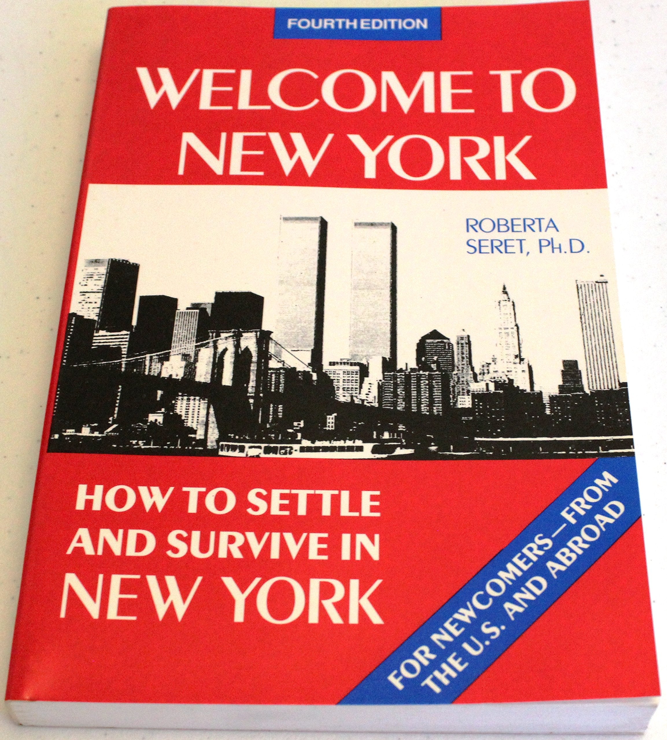 Welcome to New York: How to Settle and Survive in New York Social Sciences