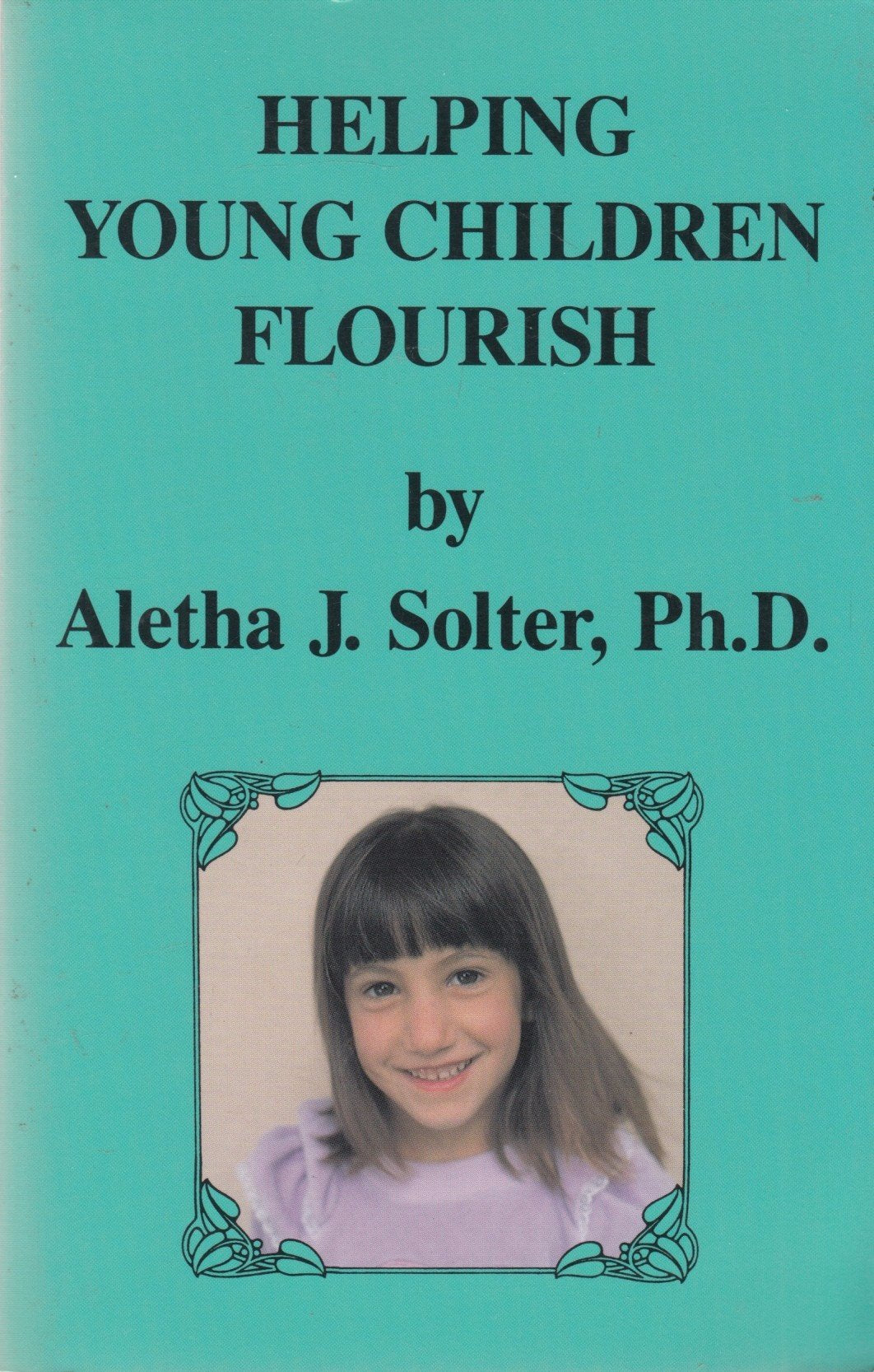 Helping Young Children Flourish Parents & Children