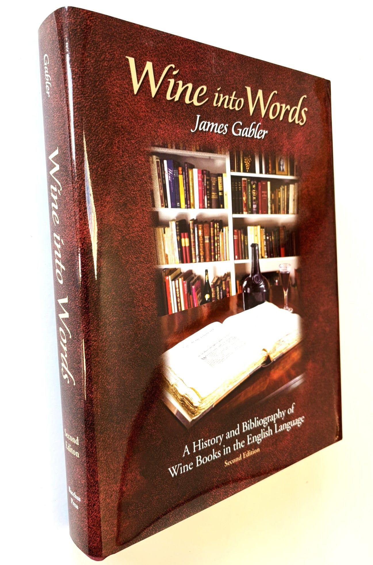Wine into Words: A History and Bibliography of Wine Books in the English Language Contemporary literature