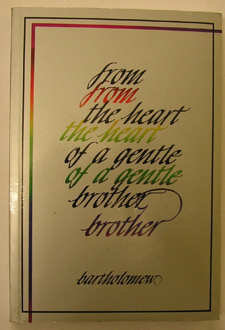 From the Heart of a Gentle Brother book