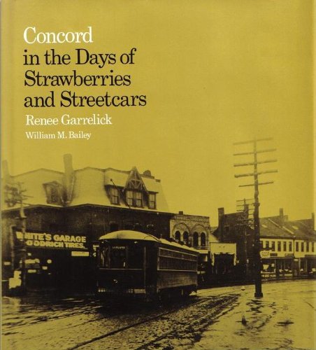 Concord in the Days of Strawberries and Streetcars Books