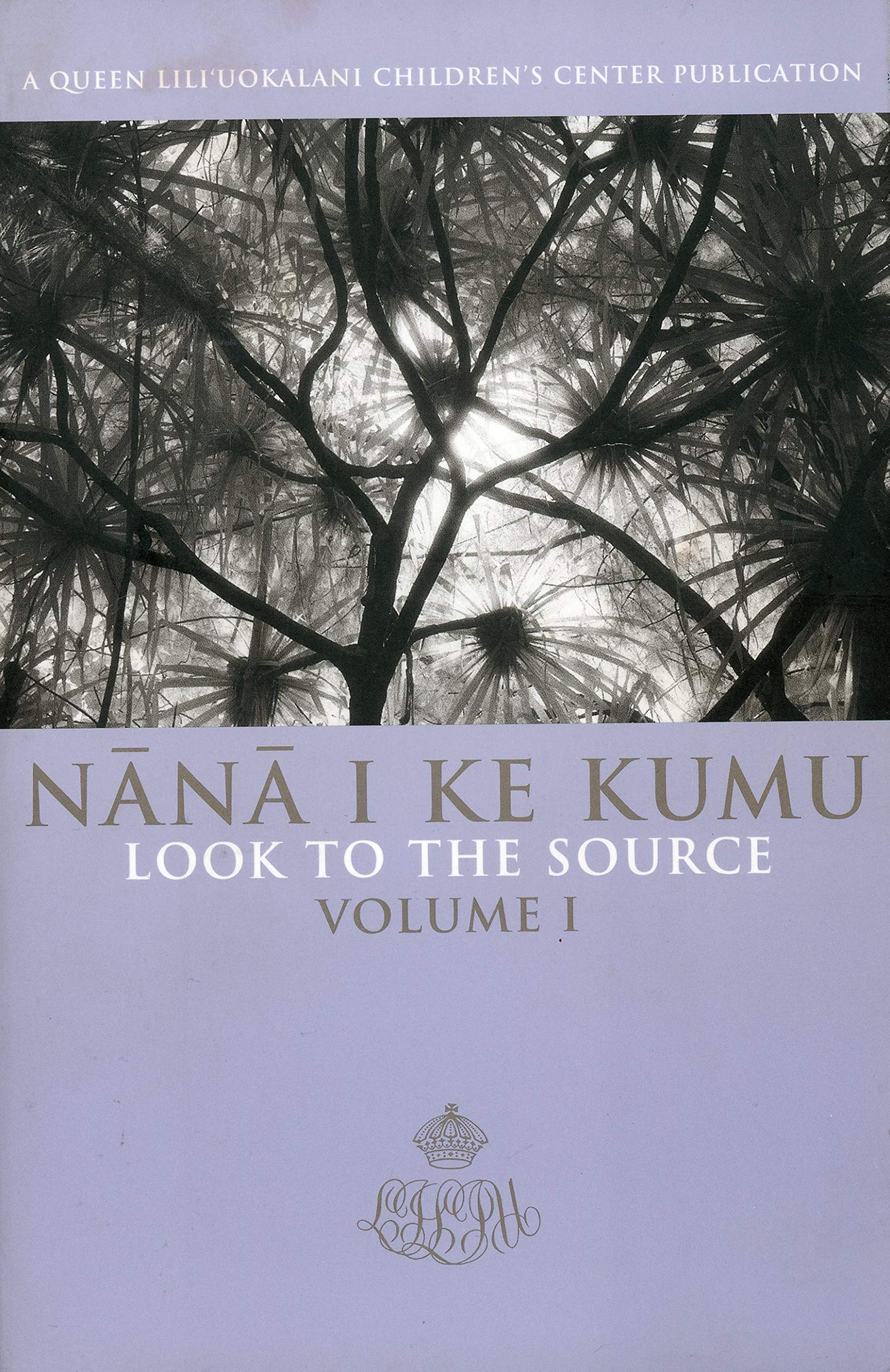 Nana I Ke Kumu (Look to the Source) General education