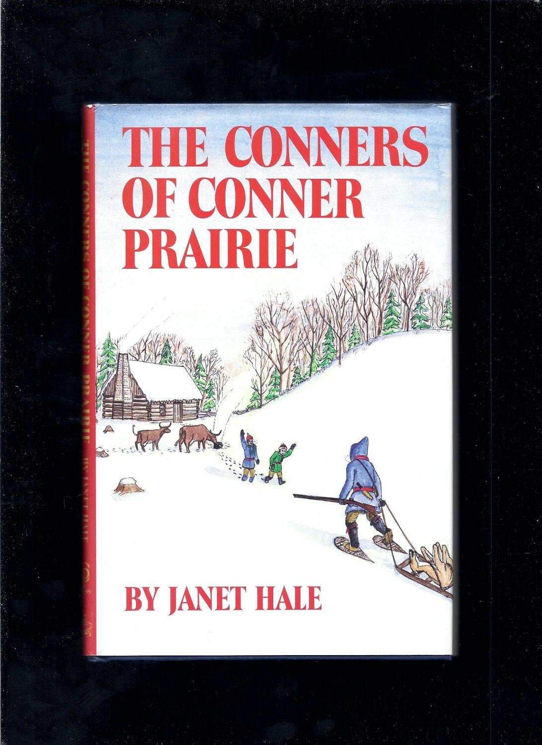 The Conners of Conner Prairie Novels & Short Stories