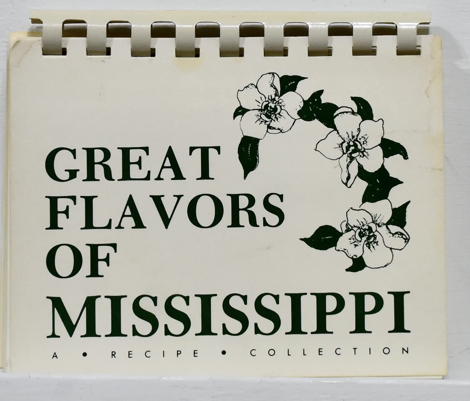 Great Flavors of Mississippi: A Recipe Collection Cooking & Enjoying