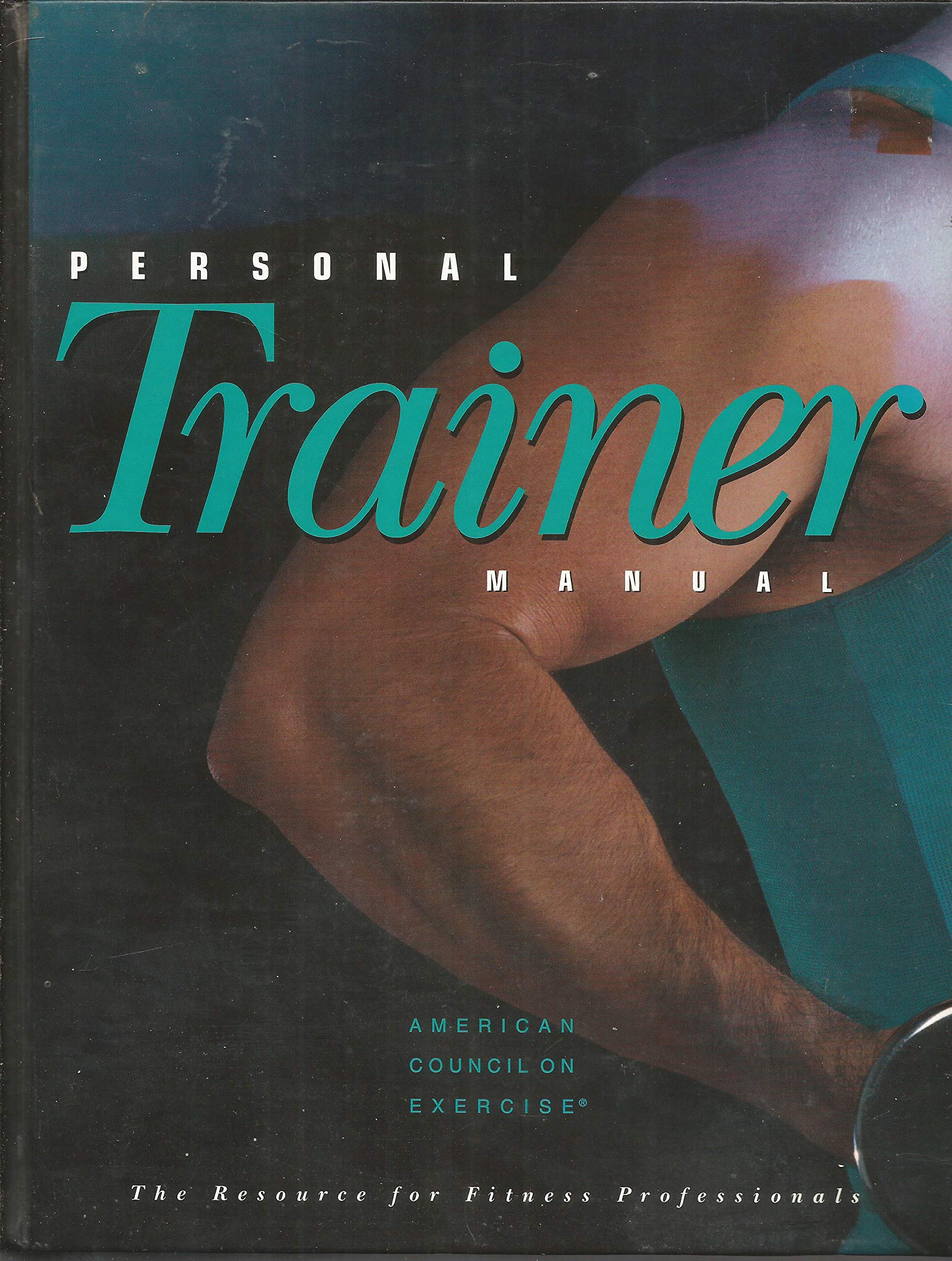 Personal Trainer Manual: The Resource for Fitness Professionals Books