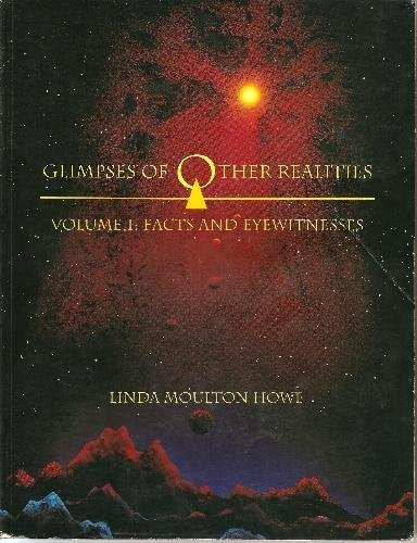Glimpses of Other Realities: Facts and Eyewitnesses Books
