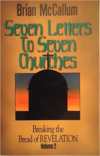 Seven letters to seven churches (Breaking the bread of Revelation) book